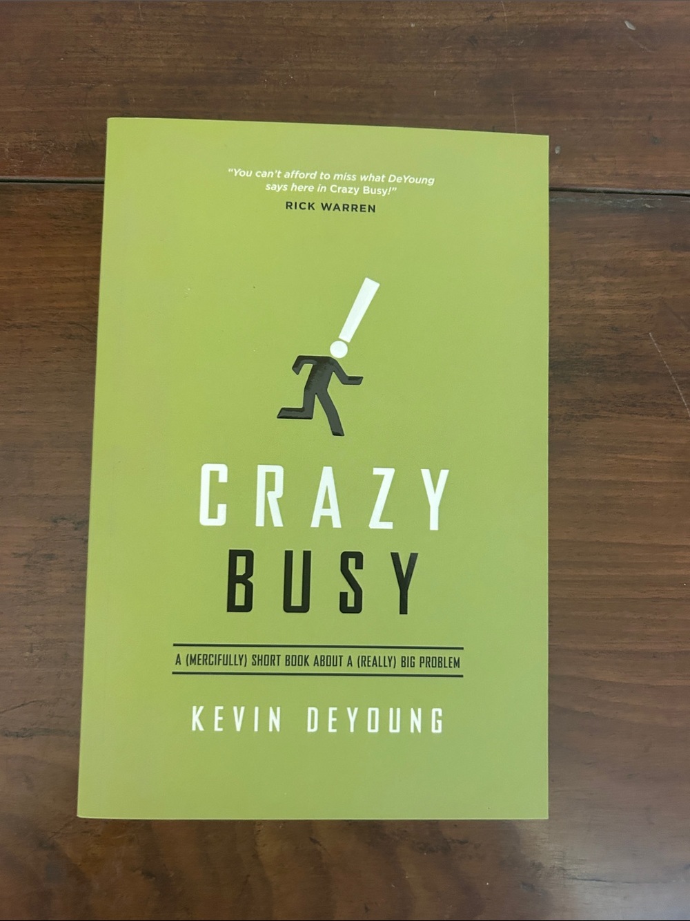 Crazy Busy by Kevin DeYoung